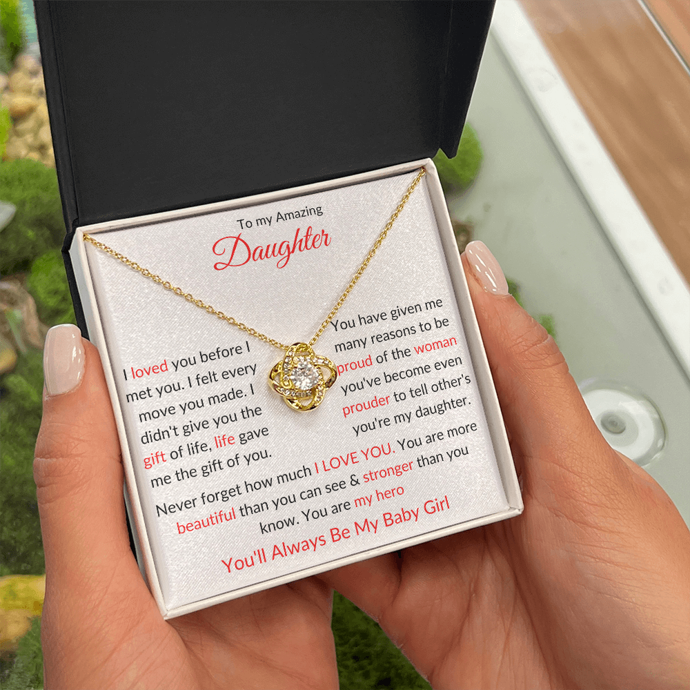 Beautiful Gift for "My Amazing Daughter" Love Knot Necklace