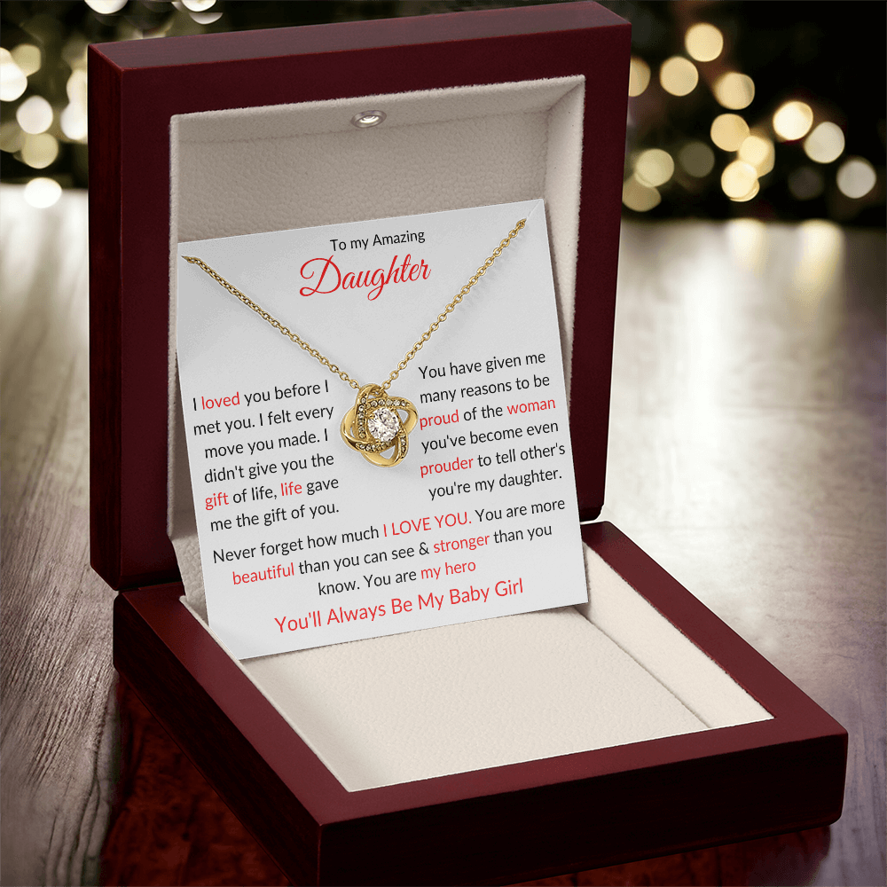 Beautiful Gift for "My Amazing Daughter" Love Knot Necklace