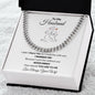 To My Husband Cuban Link Chain