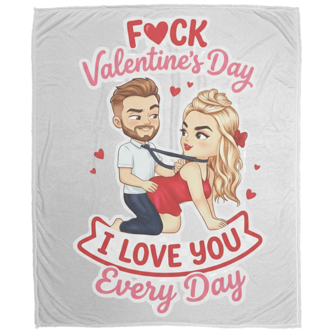 Naughty F*ck Valentine’s Day I Love You Blanket