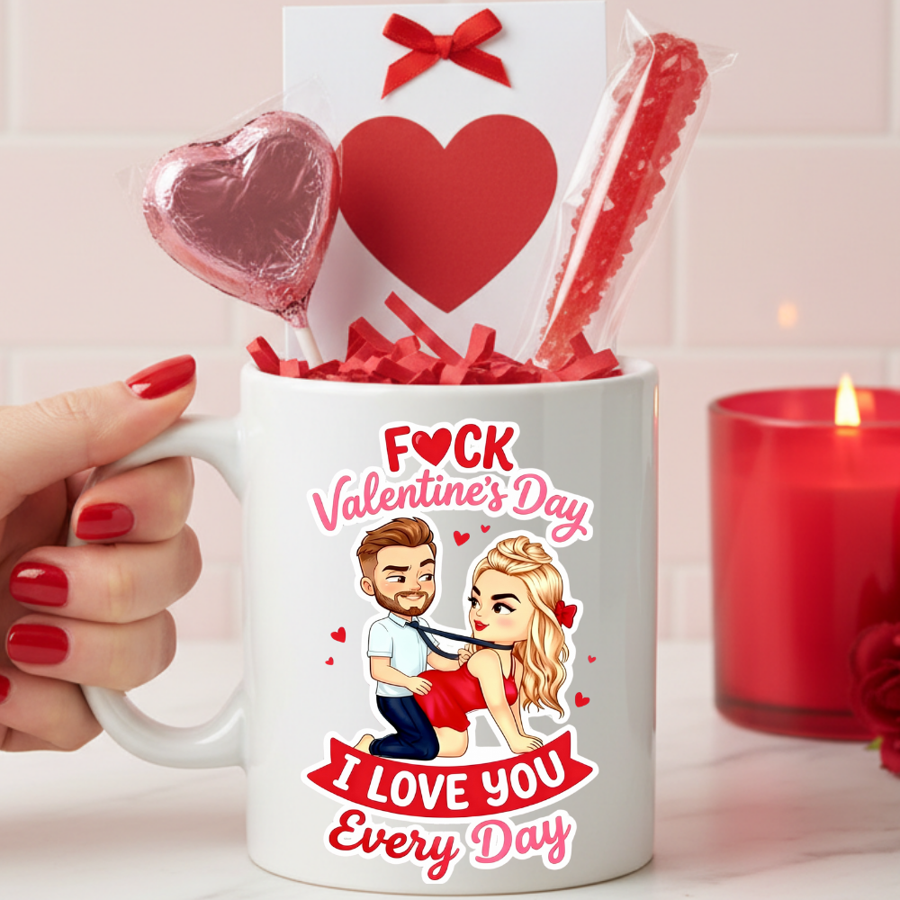 F*ck Valentine’s Day Mug Bold Love Humor Gift