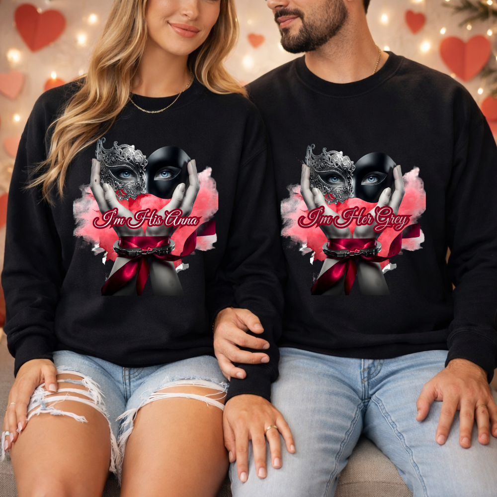 Romantic Couple Sweatshirts Inspired By Fifty Shades Love