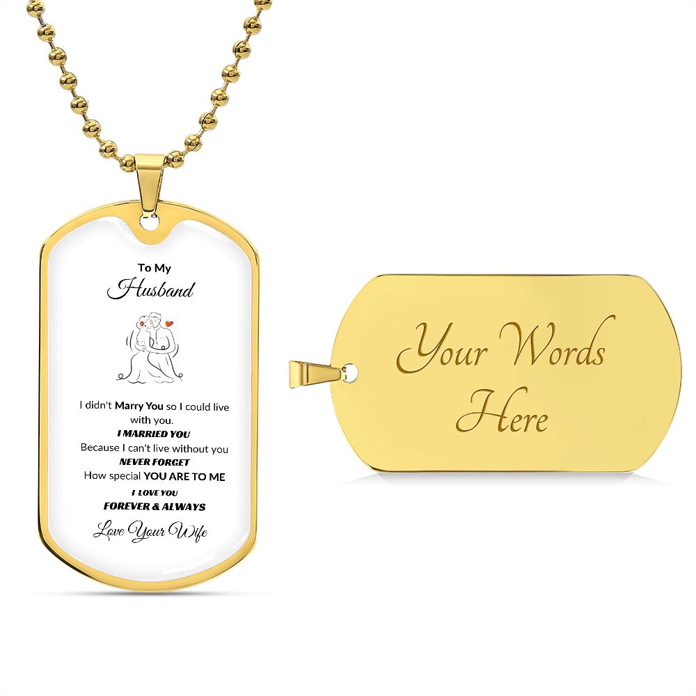 To My Husband Dog Tag